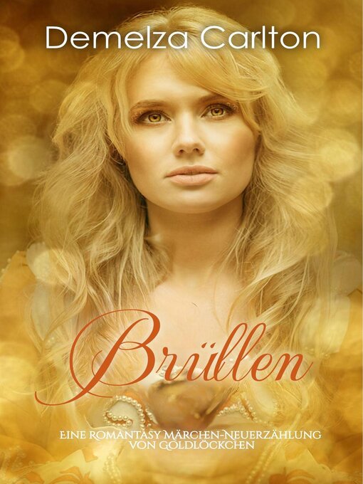 Title details for Brüllen by Demelza Carlton - Available